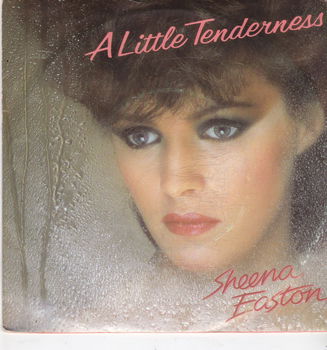 Single Sheena Easton - A little tenderness - 0