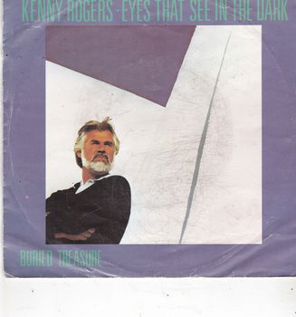 Single Kenny Rogers - Eyes that see in the dark - 0