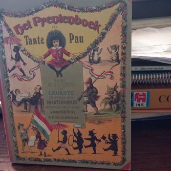 Het prentenboek van Tante Pau , - Het mooiste en leukste uit andere oude prentenboeken - 0