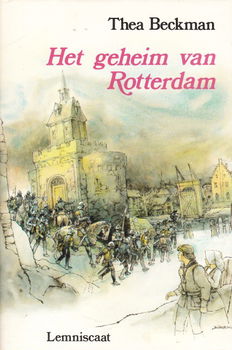 HET GEHEIM VAN ROTTERDAM - Thea Beckman (2) - 0