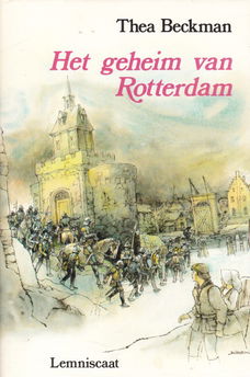 HET GEHEIM VAN ROTTERDAM - Thea Beckman (2)