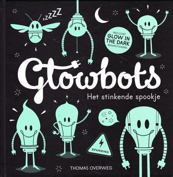 GLOWBOTS, HET STINKENDE SPOOKJE - Thomas Overweg - 0