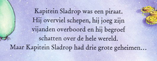 DE VERBORGEN SCHAT VAN KAPITEIN SLADROP - Korky Paul & Peter Carter - 1