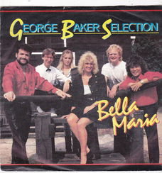 Single George Baker Selection - Bella Maria