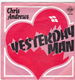 Single Chris Andrews - Yesterday Man - 0 - Thumbnail