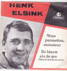 Single Henk Elsink - Vous permettez, monsieur