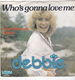 Single Debbie - Who's gonna love me - 0 - Thumbnail