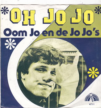 Single Oom Jo & De Jo Jo's - Oh Jo Jo - 0