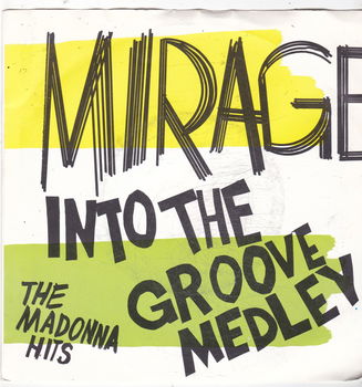 Single Mirage - Into the groove medley - 0