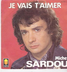 Single Michel Sardou - Je vais t'aimer