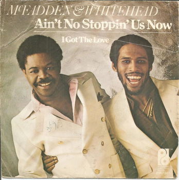 McFadden & Whitehead – Ain't No Stoppin' Us Now (1979) - 0