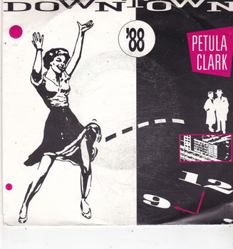 Single Petula Clark - Downtown '88 - 0