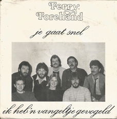 Ferry Forehand – Je Gaat Snel (1984)