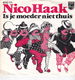 Single Nico Haak - Is je moeder niet thuis - 0 - Thumbnail