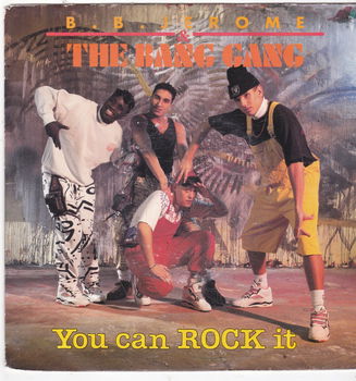 Single B.B. Jerome & The Bang Gang - You can rock it - 0