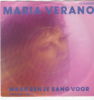 Single Maria Verano - Waar ben je bang voor - 0