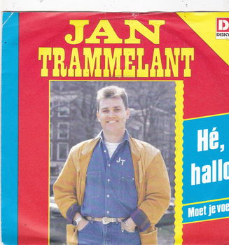 Single Jan Trammelant - Hé hallo - 0