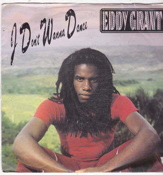 Single Eddy Grant - I don't wanna dance - 0