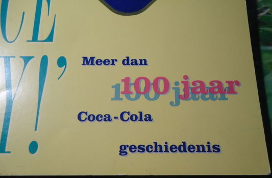 Het boek Have A Nice Day!: 100 jaar Coca-Cola geschiedenis. - 1