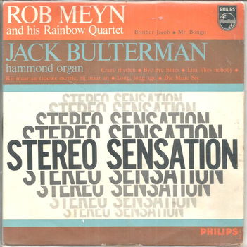 Rob Meyn And His Rainbow Quartet, Jack Bulterman – Stereo Sensation - 0