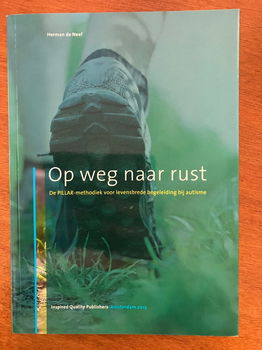 Op weg naar rust (autisme) - Herman de Neef - 0