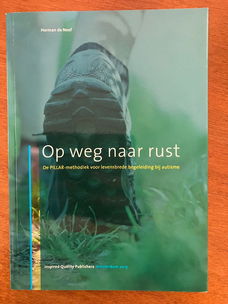 Op weg naar rust (autisme) - Herman de Neef