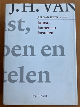 Kunst, katoen en kastelen - J.H. van Heek 1873-1957 (Twente) - 0