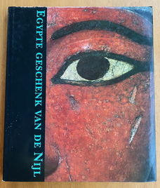 Egypte geschenk van de Nijl - Robert A. Lunsingh Scheurleer