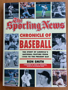 The Sporting News: Chronical of Baseball - Ron Smith