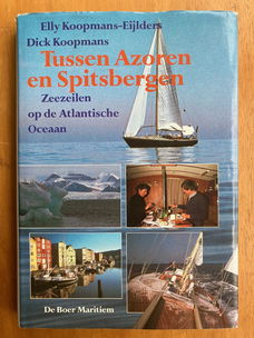 Tussen Azoren en Spitsbergen - Elly & Dick Koopmans