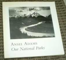 Ansel Adams: Our National Parks. ISBN 0821219103.