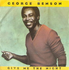 George Benson – Give Me The Night (Vinyl/Single 7 Inch)