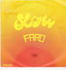 Single Faro - Summer slow - 0 - Thumbnail