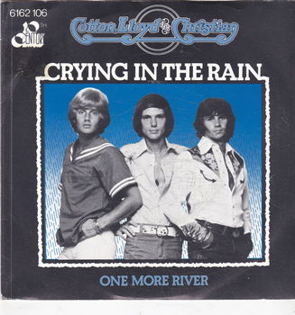 Single Cotton, Lloyd & Christian - Crying in the rain - 0