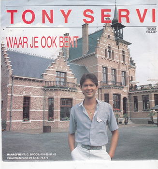 Telstar Single Tony Servi - Waar je ook bent - 0