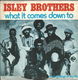 Isley Brothers – What It Comes Down To (1974) - 0 - Thumbnail