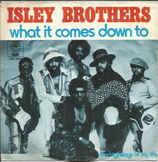 Isley Brothers – What It Comes Down To (1974)