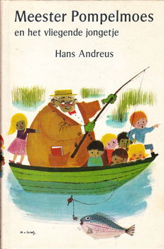 MEESTER POMPELMOES EN HET VLIEGENDE JONGETJE - Hans Andreus - 0