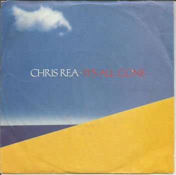 Chris Rea – It's All Gone (1986) - 0