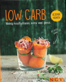 LOW CARB - weinig koolhydraten