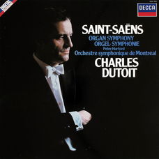 LP - Saint Saëns - Organ Symphony - Charles Dutoit