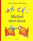 MICHIEL VIERT FEEST - Astrid Lindgren - 0 - Thumbnail