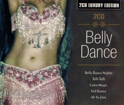 Belly Dance (2 CD) Luxury Edition - 0