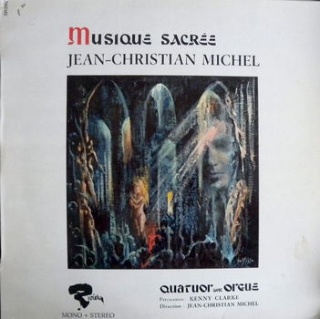 LP - Musique Sacrée - Jean-Christian Michel - 0