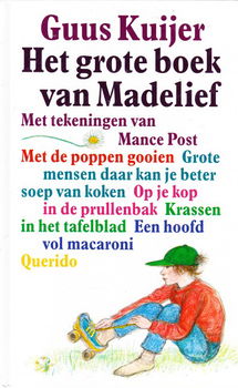 HET GROTE BOEK VAN MADELIEF - Guus Kuijer - 0