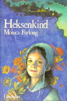 HEKSENKIND - Monica Furlong