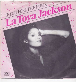 Single La Toya Jackson - If you feel the funk - 0