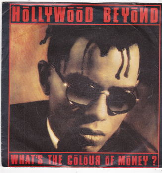 Single Hollywood Beyond - What's the colour of money - 0