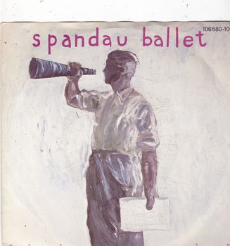 Single Spandau Ballet - Only when you leave - 0