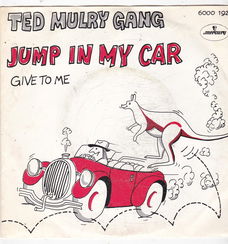 Single Ted Mulry Gang - Jump in my car